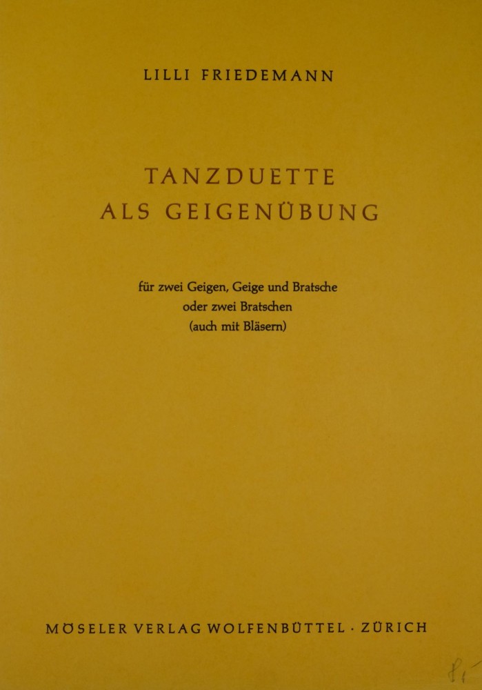 Tanzduette als Geigenübung, for 2 Violins (Violine and Viola or 2 Violas)